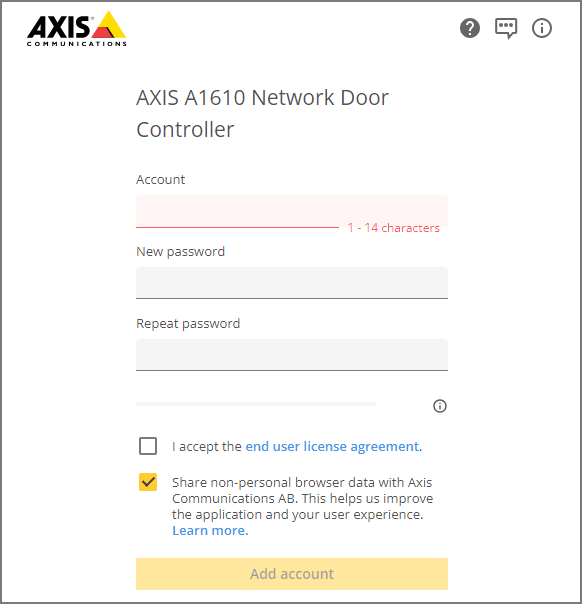 Dialog box for creating the first user account when you connect to your device for the first time.